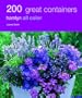 200 Great Containers: Hamlyn All Color