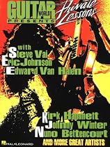 "Guitar World" Presents Private Lessons: With Steve Vai, Eric Johnson, Edward Van Halen, Kirk Hammett, Johnny Winter, Nuno Bettencourt and More Great Artists (Private Lessons Series)