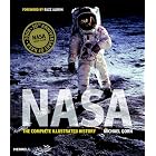Nasa: The Complete Illustrated History by Michael Gorn and Buzz Aldrin