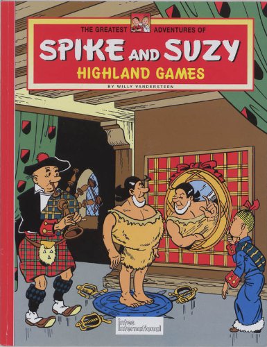 highland games greatest adventures of spike  suzy