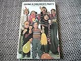 Giving a children's party