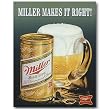 Nostalgic Miller Tin Sign : Makes It Right