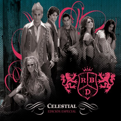RBD - Celestial (Fan Edition/Edicion Especial) - Zortam Music