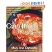 Ciao Italia Slow and Easy: Casseroles, Braises, Lasagne, and Stews from an Italian Kitchen