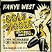 Music : Gold Digger
