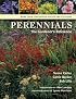 Perennials: The Gardener's Reference
