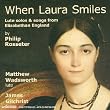 Philip Rosseter: Lute solos and songs from Elizabethan England