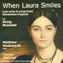 When Laura Smiles: Lute Solos & Songs From