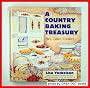 A Country Baking Treasury: Pies, Cakes, Cookies