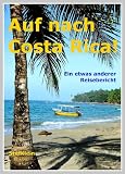 Auf nach Costa Rica! (German Edition)