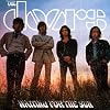  Waiting For The Sun  [40th Anniversary Mixes]