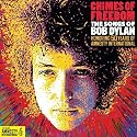 Chimes of Freedom: The Songs of Bob Dylan