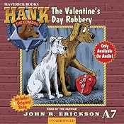 The Valentine's Day Robbery: Hank the Cowdog | [John R. Erickson]