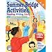 Summer Bridge Activities: 4th to 5th Grade
