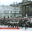 Im Paradeschritt-Traditio