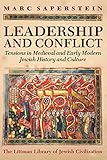 ISBN 9781906764494 product image for Leadership and Conflict: Tensions in Medieval and Early Modern Jewish History an | upcitemdb.com