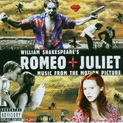 Romeo & Juliet (Bande Originale du Film)