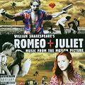Romeo & Juliet (Bande Originale du Film)