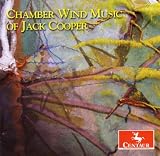 Chamber Wind Music of Jack Cooper