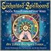 The Enchanted Spellboard: Magical Messages from the Spirit World