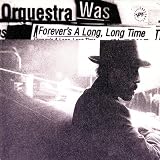 Forevers a Long Long Time