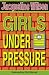 GIRLS UNDER PRESSURE by JACQUELINE WILSON