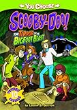 The Terror of the Bigfoot Beast (You Choose Stories: Scooby-Doo)
