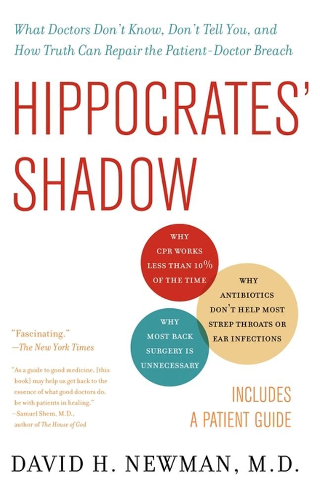Hippocrates' Shadow: Secrets from the House of Medicine - Kindle ...