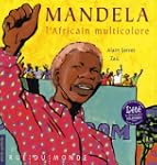 Mandela, l'Africain multicolore