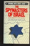 9780345299109: SPYMASTERS OF ISRAEL