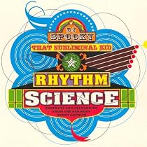 Rhythm Science: Excerpts And