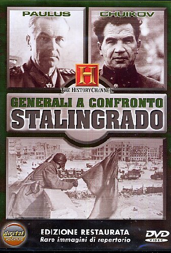 Generali A Confronto - La Battaglia Di Stalingrado (Dvd+Booklet) Generali A Confronto - La Battaglia Di Stalingrado (Dvd+Booklet)