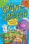 Beastly Feast (The Grunt and the Grouch)