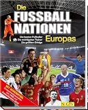 Produkt-Bild: Die Fu&szlig;ballnationen Europas: Die besten Fu&szlig;baller - Die wichtigsten Trainer - Die gr&ouml;&szlig;ten Erfolge