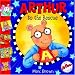 Arthur to the Rescue (Arthur Adventures)