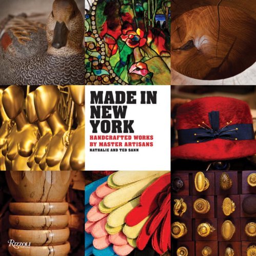 Made in New York: Handcrafted Works by Master Artisans