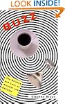 Buzz: The Science and Lore of Alcohol...