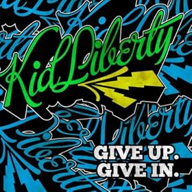 Give Up. Give In. [Explicit]