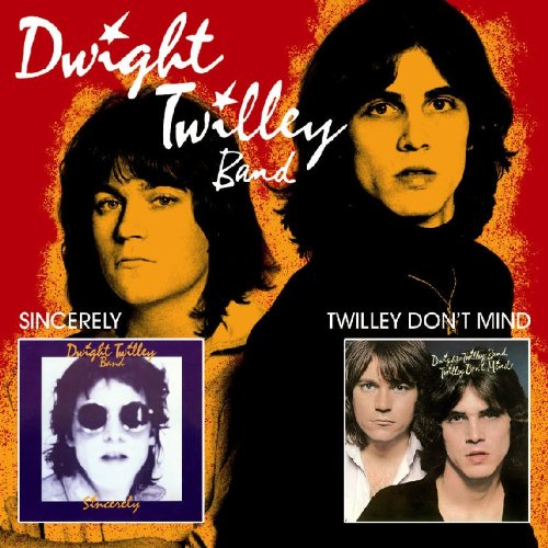 DWIGHT TWILLEY - Sincerely/Twilley Don