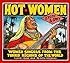 Hot Women: Women Singers From The Torrid Regions Of The World