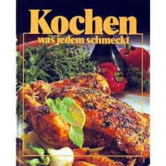 Kochen was jedem schmeckt