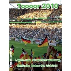 Toooor 2010 Fu�ball Total - Ligen- und Turnierverwaltung
