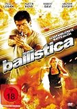 Ballistica - Die gef�hrlichste Waffe des C.I.A.