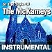 Do You Know How It Feels (In the Style of The McKameys) [Instrumental Only]