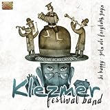クレズマー・フェスティバル・バンド - ビー・ハッピー (Klezmer Festival Band - Be Happy - Zoln ale freylakh zayn) [Import CD from UK]