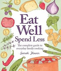 Eat Well, Spend Less