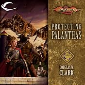 Protecting Palanthas: Dragonlance: Champions, Book 4 | Douglas W. Clark