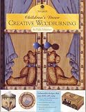 CREATIVE WOODBURNING (Children's Decor)