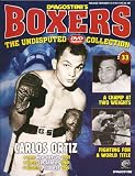 Carlos Ortiz - The Undisputed Collection #33 (Boxers The Undisputed Collection - Magazine Only)