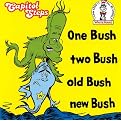 One Bush, Two Bush, Old Bush New Bush (Live)